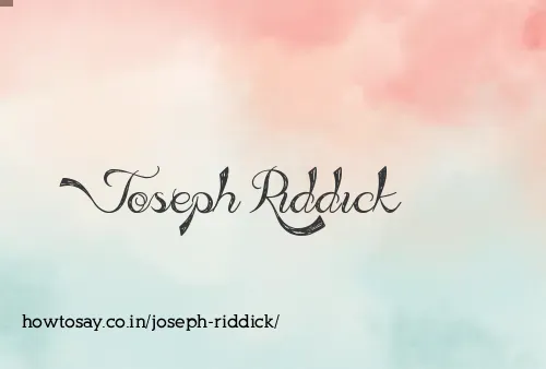 Joseph Riddick