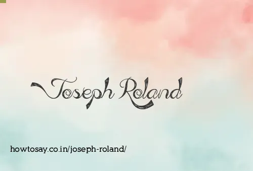 Joseph Roland