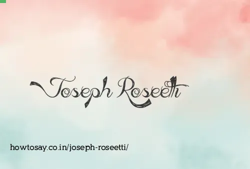 Joseph Roseetti