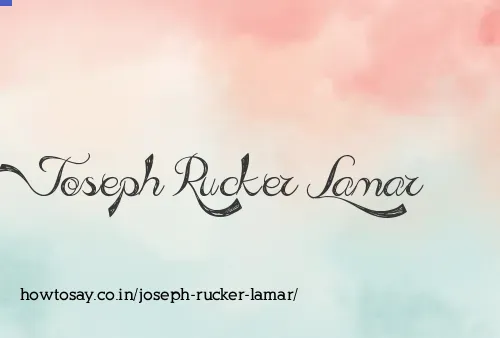 Joseph Rucker Lamar