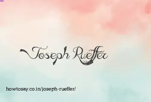 Joseph Rueffer