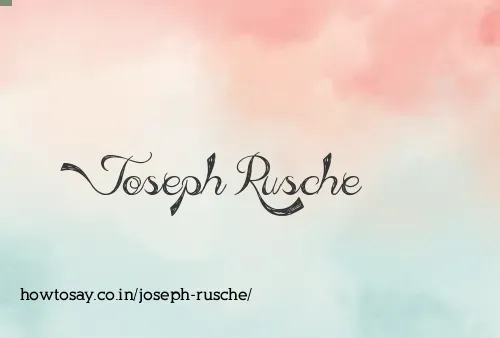 Joseph Rusche