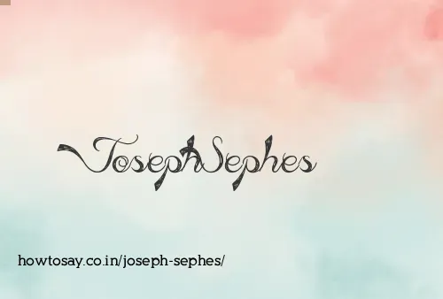 Joseph Sephes