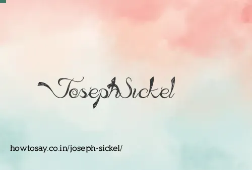 Joseph Sickel