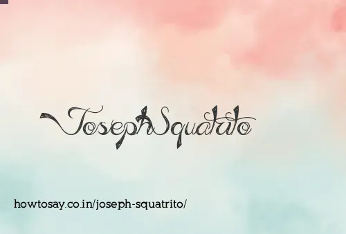 Joseph Squatrito