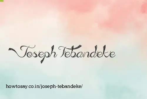 Joseph Tebandeke