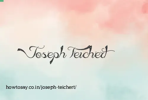 Joseph Teichert
