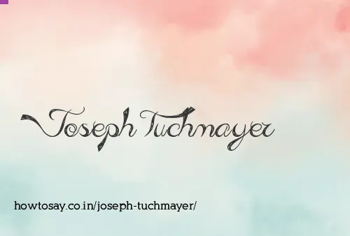 Joseph Tuchmayer