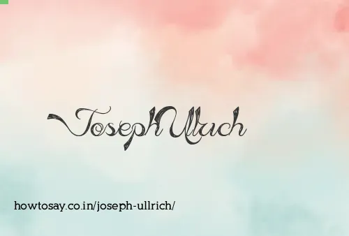 Joseph Ullrich