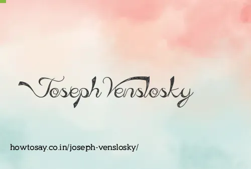 Joseph Venslosky