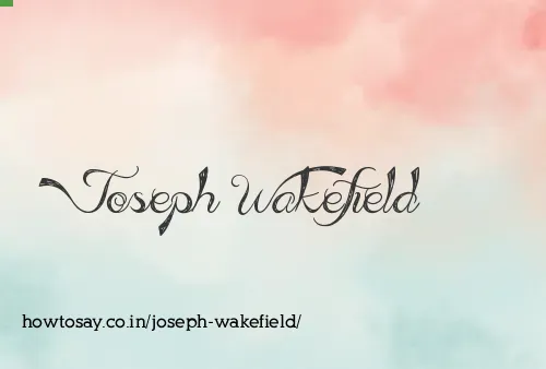 Joseph Wakefield