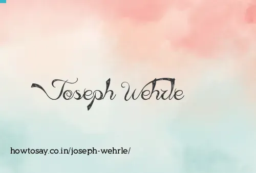 Joseph Wehrle