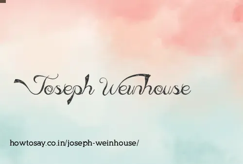 Joseph Weinhouse