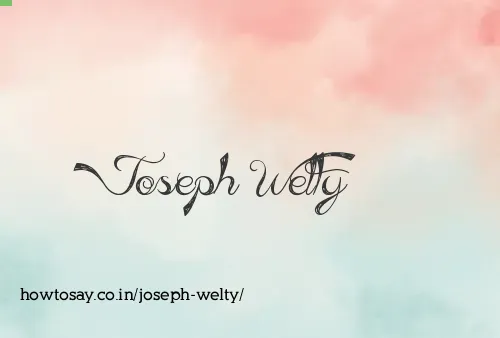 Joseph Welty