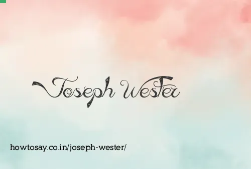 Joseph Wester