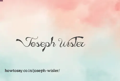 Joseph Wisler