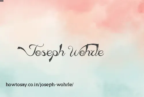 Joseph Wohrle