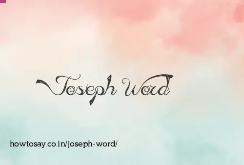Joseph Word