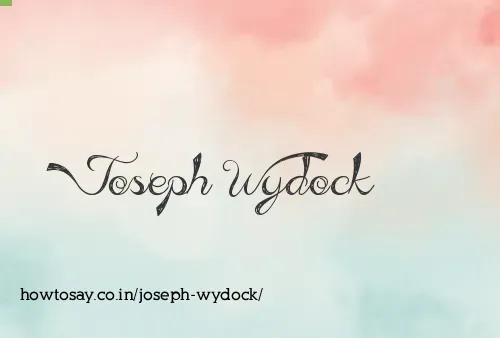 Joseph Wydock