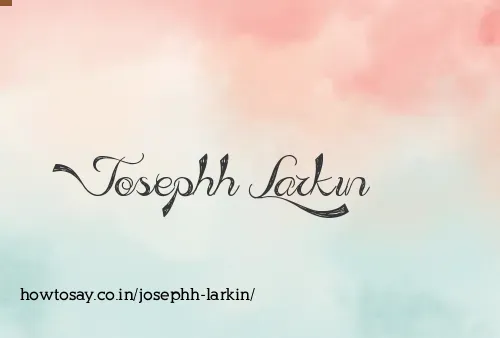 Josephh Larkin