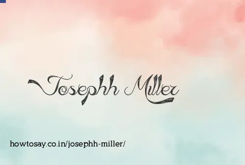 Josephh Miller