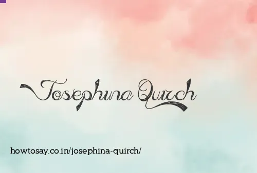 Josephina Quirch