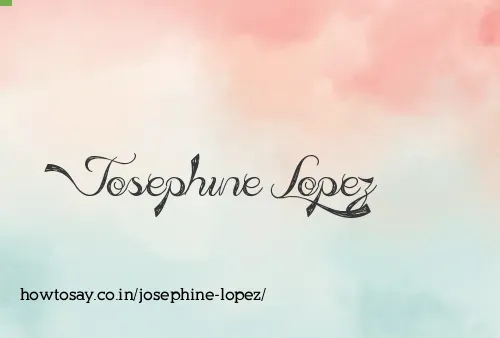 Josephine Lopez