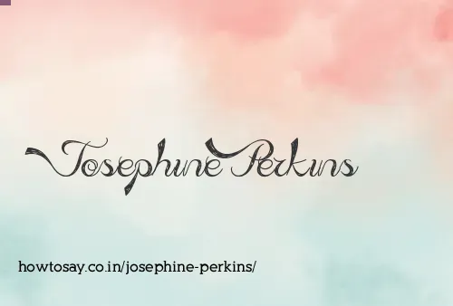 Josephine Perkins