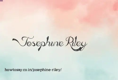 Josephine Riley