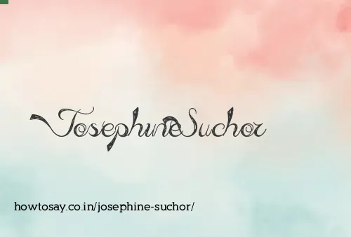 Josephine Suchor