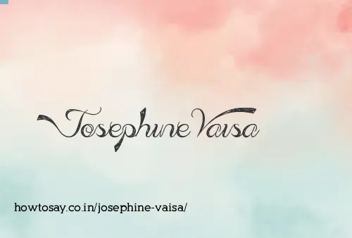 Josephine Vaisa