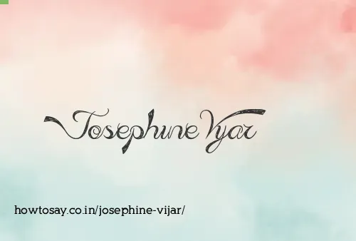 Josephine Vijar