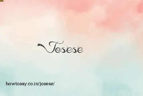 Josese