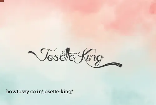 Josette King
