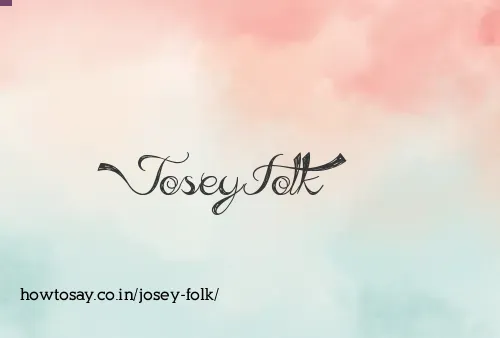 Josey Folk