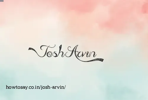 Josh Arvin