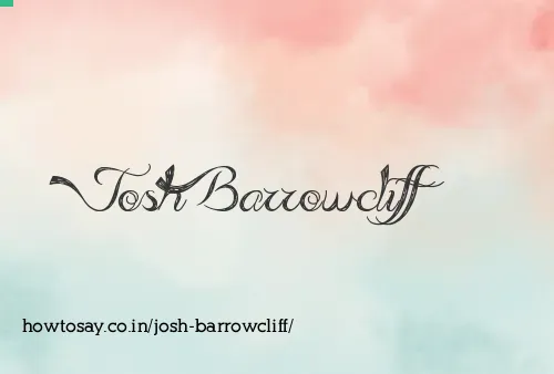 Josh Barrowcliff