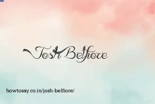 Josh Belfiore
