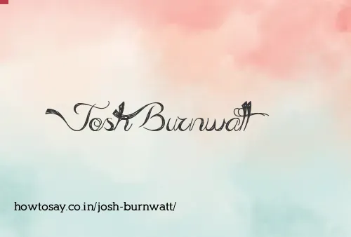 Josh Burnwatt