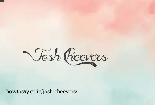 Josh Cheevers