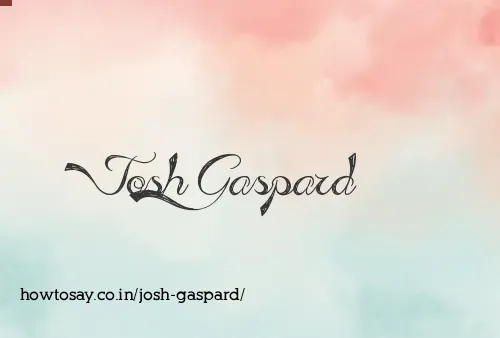 Josh Gaspard
