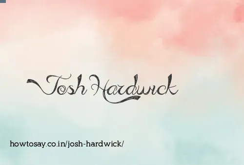 Josh Hardwick
