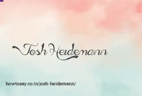 Josh Heidemann