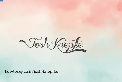 Josh Knepfle