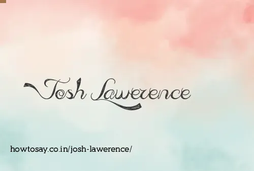 Josh Lawerence