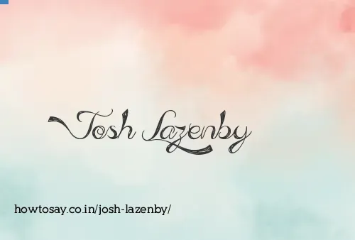 Josh Lazenby