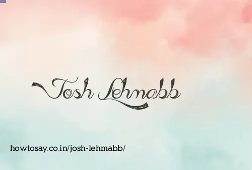 Josh Lehmabb