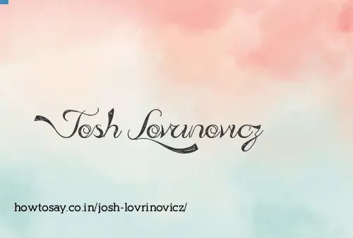 Josh Lovrinovicz