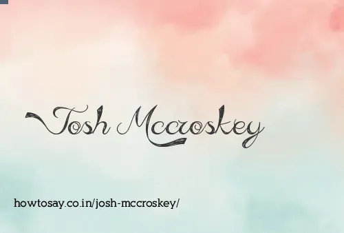 Josh Mccroskey