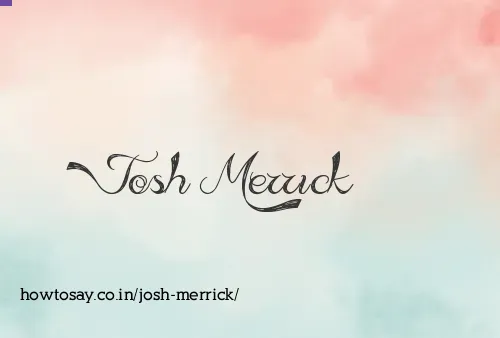 Josh Merrick